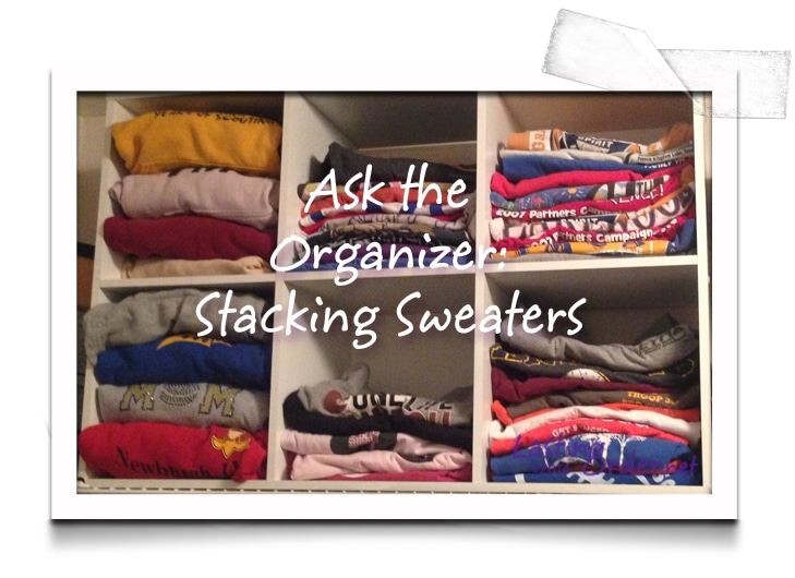 Ask The Organizer: How To Organize Sweaters - Lasting Order Organizing ...